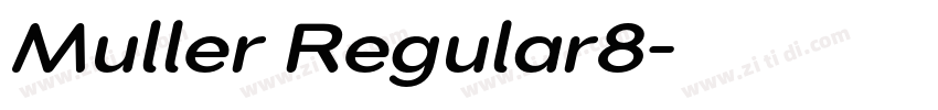 Muller Regular8字体转换